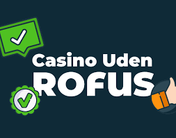 Spil Casino Uden Om Rufus - Din Guide til Alternativer