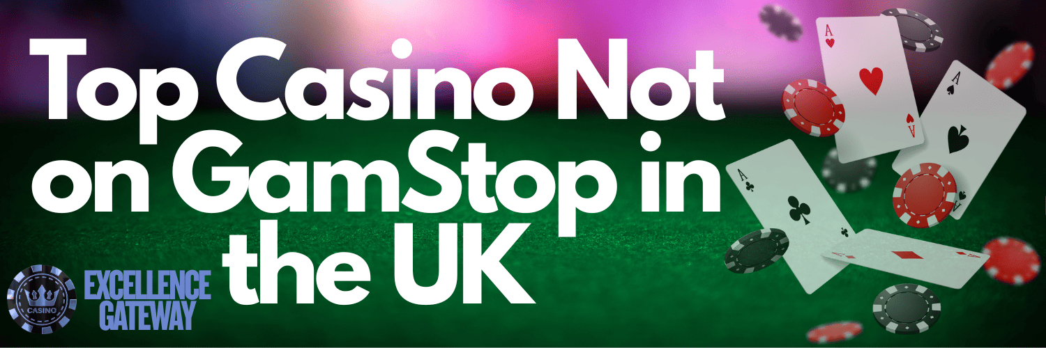 Discovering Casino Sites Not on Gamstop 995133252